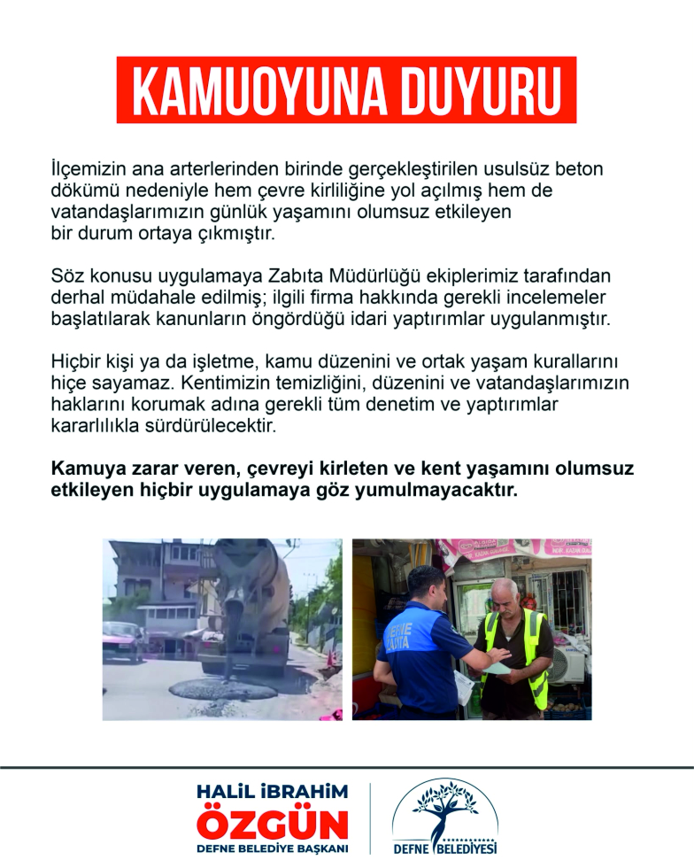 DEFNE BELEDİYESİ ÇEVRE KİRLİLİĞİNE GÖZ YUMMUYOR