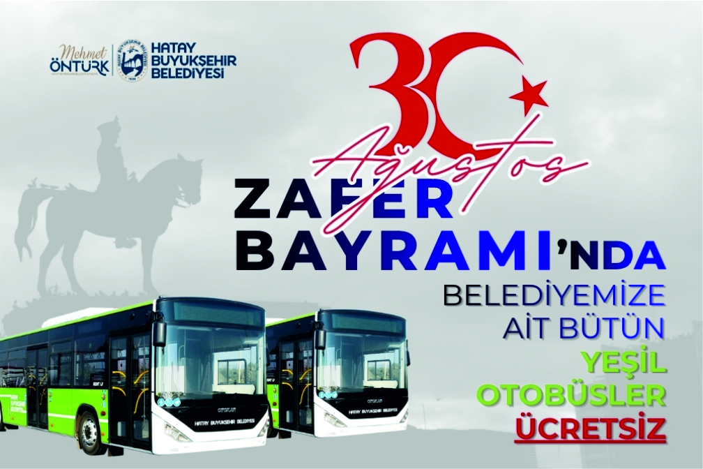 HBB’DEN ZAFER BAYRAMI’NDA ÜCRETSİZ TAŞIMA