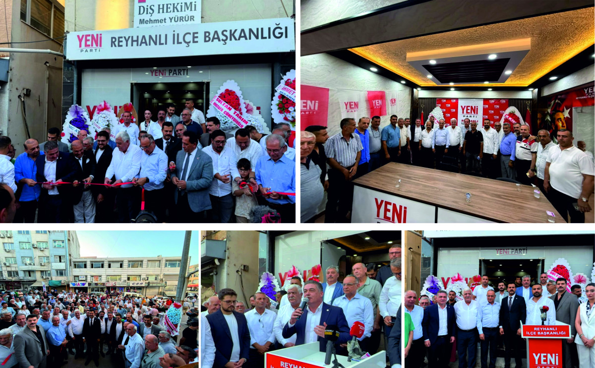 YENİ PARTİ REYHANLI İLÇE ÖRGÜTÜ COŞKULU AÇILDI